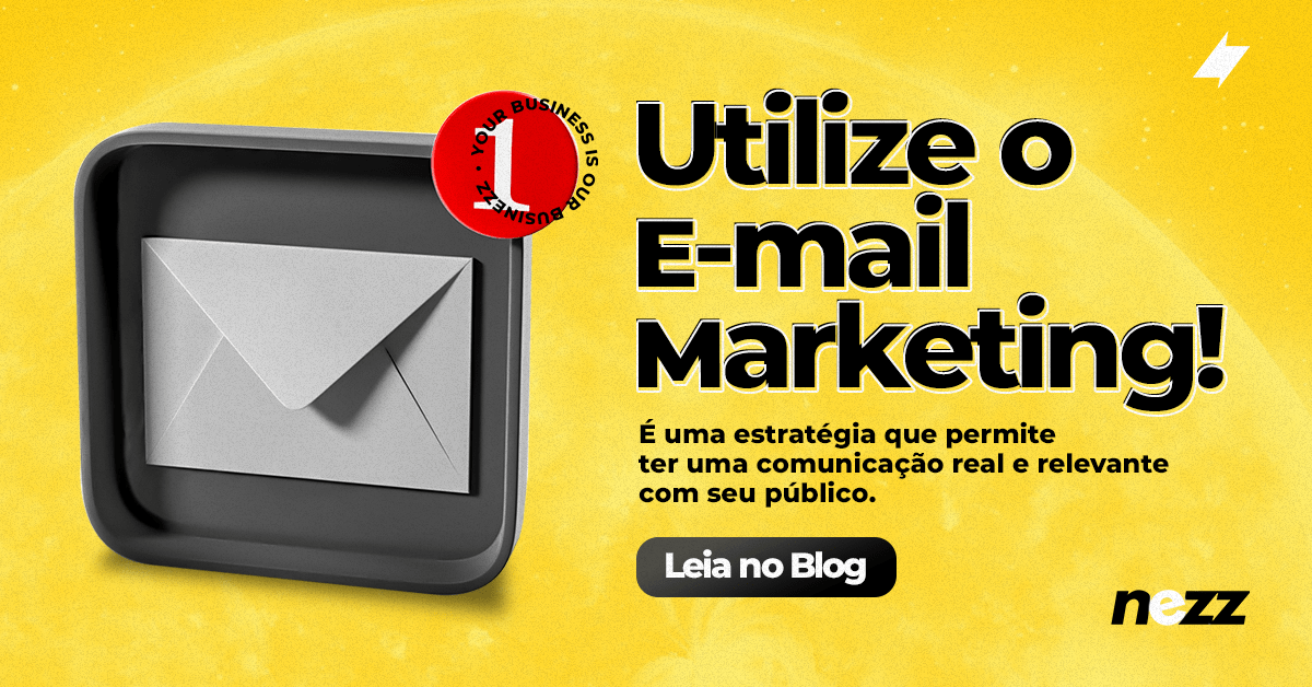 Utilize e-mail marketing