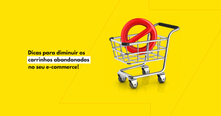Dicas para diminuir os carrinhos abandonados no seu e commerce. 1024x536 1
